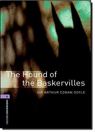 Oxford Bookworms 4 - The Hound of the Baskervilles