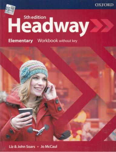 Kurye Kitabevi - Oxford Headway 5th Edition Elementary Workbook Withou