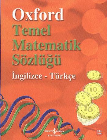 Kurye Kitabevi - Oxford Temel Matematik Sözlüğü (İngilizce-Türkçe)