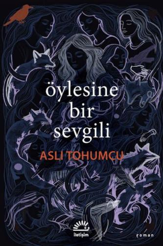Öylesine Bir Sevgili - Münzevi Kitabevi
