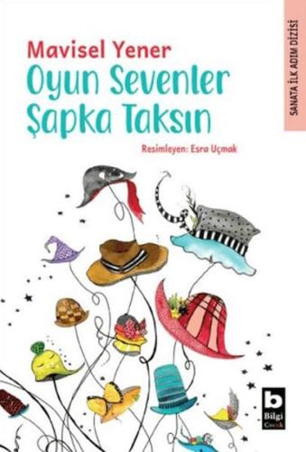 Oyun Sevenler Şapka Taksın - Münzevi Kitabevi