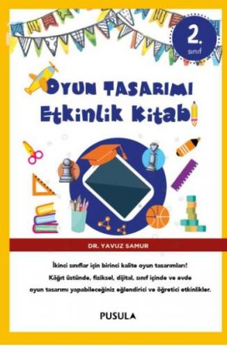 Oyun Tasarımı Etkinlik Kitabı 2. Sınıf - Münzevi Kitabevi