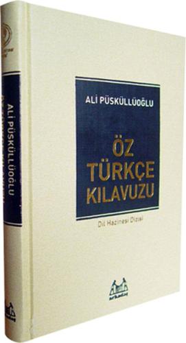 Kurye Kitabevi - Öz Türkçe Kılavuzu Ciltli