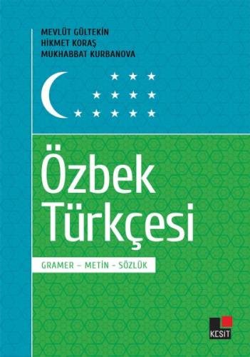Kurye Kitabevi - Özbek Türkçesi Gramer Metin Sözlük