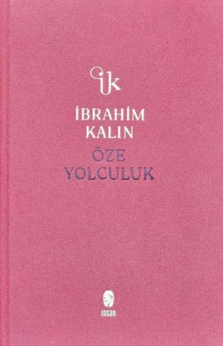 Öze Yolculuk (Bez Ciltli)