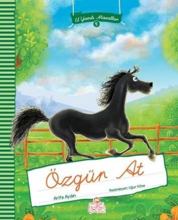 Özgür At - El Yazılı Masallar 6 - Münzevi Kitabevi