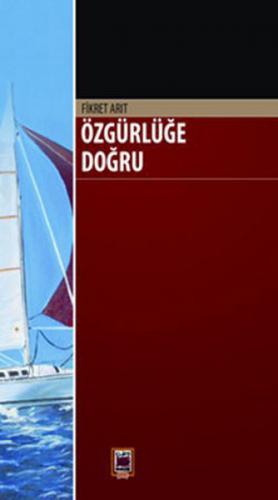 Özgürlüğe Doğru - Münzevi Kitabevi