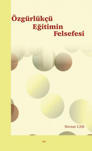 Özgürlükçü Eğitimin Felsefesi - Münzevi Kitabevi