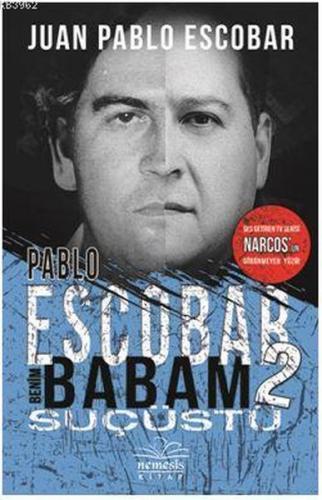 Kurye Kitabevi - Pablo Escobar Benim Babam 2 - Suçüstü