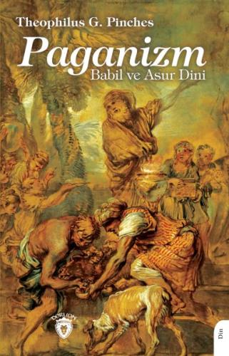 Kurye Kitabevi - Paganizm Babil ve Asur Dini