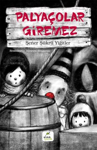 Palyaçolar Giremez - Münzevi Kitabevi