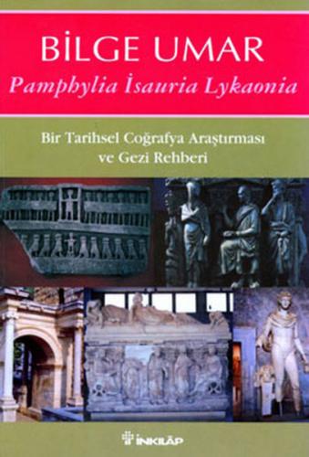 Kurye Kitabevi - Pamphylia İsauria Lykaonia-Bir Tarihsel Coğrafya Araş