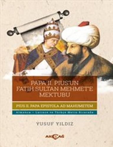 Kurye Kitabevi - Papa Iı. Pıus’un Fatih Sultan Mehmet’e Mektubu