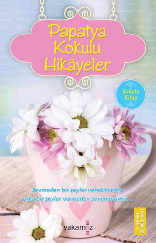 Papatya Kokulu Hikayeler (Kokulu Kitap) - Münzevi Kitabevi