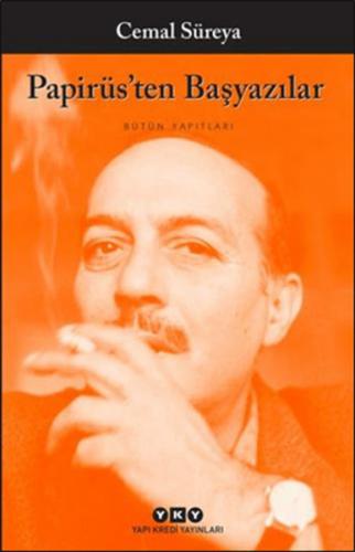 Papirüsten Başyazılar - Bütün Yapıtları