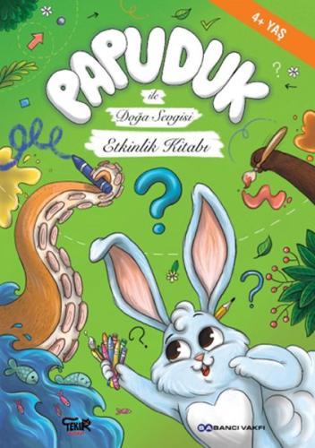 Papuduk ile Doğa Sevgisi Etkinlik Kitabı - Münzevi Kitabevi