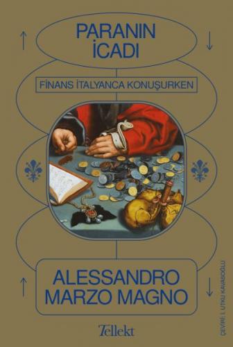 Kurye Kitabevi - Paranın İcadı-Finans İtalyanca Konuşurken
