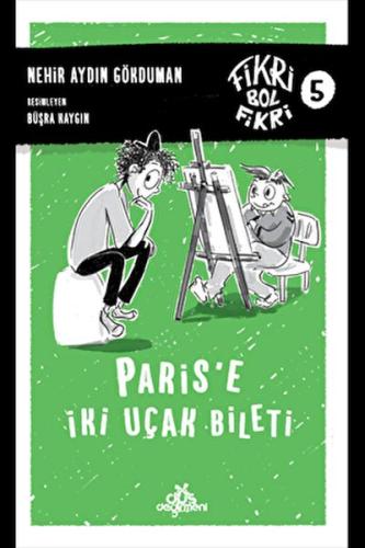 Paris’e İki Uçak Bileti - Fikri Bol Fikri 5 - Münzevi Kitabevi
