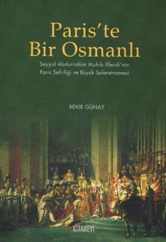 Kurye Kitabevi - Paris'te Bir Osmanlı