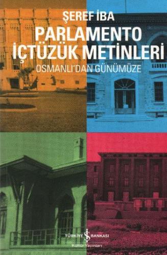 Kurye Kitabevi - Parlamento İçtüzük Metinleri "Osmanlı'dan Günümüze"