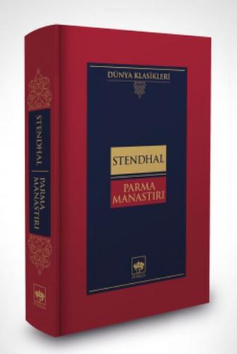 Parma Manastırı-Dünya Klasikleri (Ciltli) - Münzevi Kitabevi