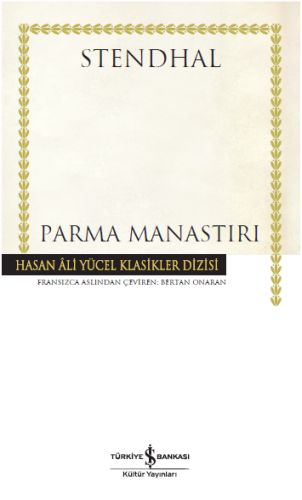 Parma Manastırı - Hasan Ali Yücel Klasikleri (Ciltli) - Münzevi Kitabe