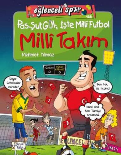 Kurye Kitabevi - Pas Şut Gol İşte Milli Futbol - Milli Takım