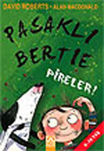 Pasaklı Bertie - Pireler - Münzevi Kitabevi