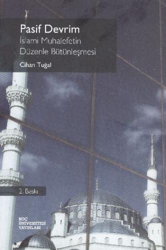 Kurye Kitabevi - Pasif Devrim - Islami Muhalefetin Düzenle Bütünlesmes