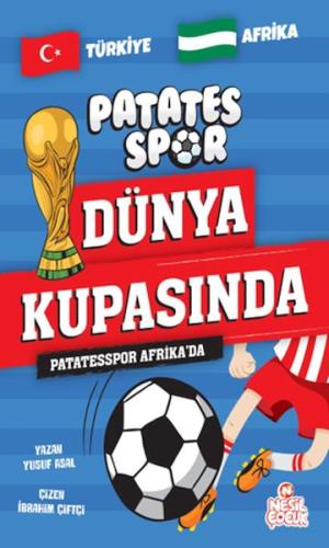Kurye Kitabevi - Patatesspor Afrika’da Patatesspor Dünya Kupasında