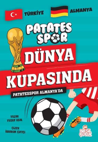 Kurye Kitabevi - Patatesspor Almanya’da Patatesspor Dünya Kupasında