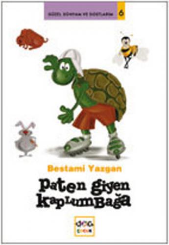 Kurye Kitabevi - Paten Giyen Kaplumbağa