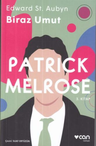 Kurye Kitabevi - Patrick Melrose 2-Biraz Umut