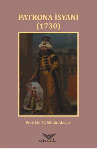 Kurye Kitabevi - Patrone İsyanı 1730