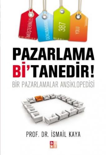 Pazarlama Bi'Tanedir!  Bir Pazarlamalar Ansiklopedisi