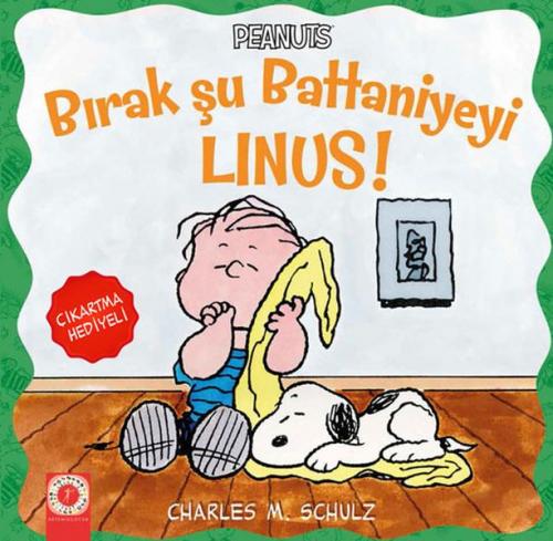 Kurye Kitabevi - Peanuts Bırak Şu Battaniyeyi Linus Çıkartma Hediyeli