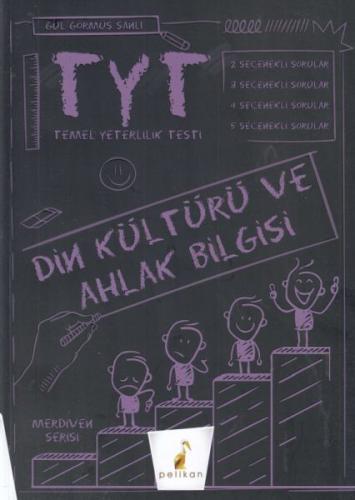 Pelikan 2021 TYT Din Kültürü ve Ahlak Bilgisi Soru Bankası Merdiven Serisi (Yeni)