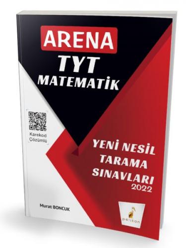 Kurye Kitabevi - Pelikan 2022 Arena TYT Matematik Yeni Nesil Tarama Sı