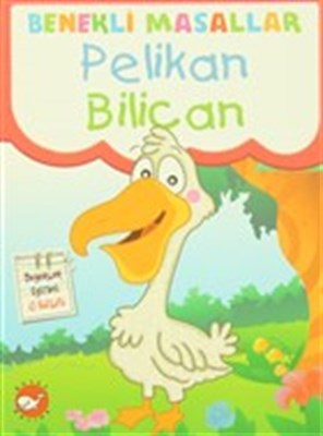 Pelikan Bilican / Benekli Masallar