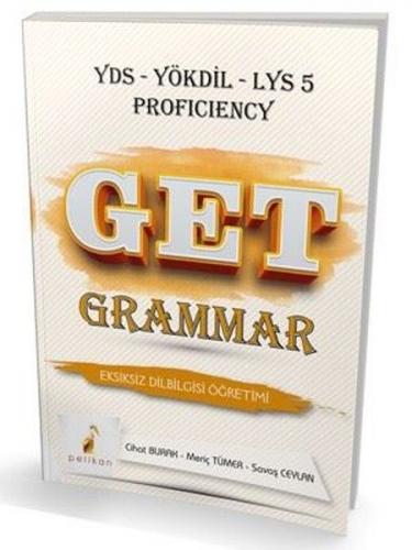 Kurye Kitabevi - Pelikan GET Grammar YDS-YÖKDİL-LYS 5 Proficiency