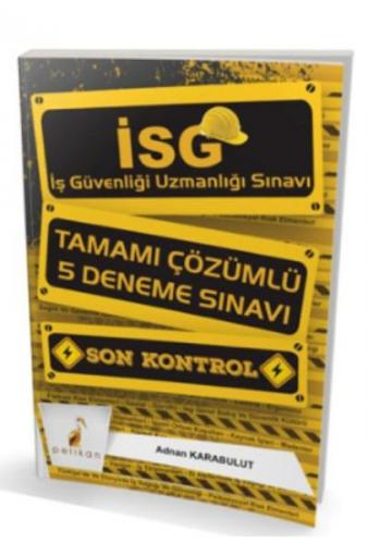 Pelikan İSG Son Kontrol Tamamı Çözümlü 5 Deneme Sınavı - Münzevi Kitab