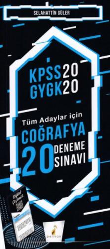 Pelikan KPSS 2020 GYGK - Tüm Adaylar İçin Coğrafya 20 Deneme Sınavı (Yeni)