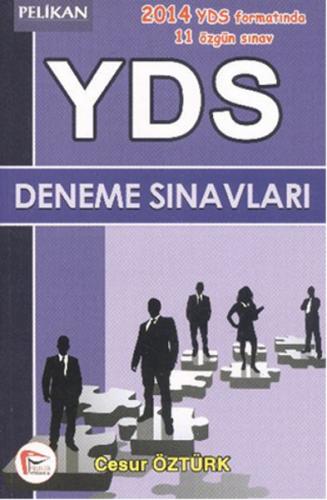 Pelikan YDS Deneme Sınavları 2014 - Münzevi Kitabevi