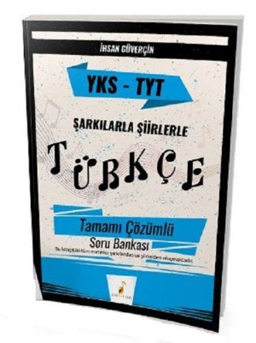 Kurye Kitabevi - Pelikan YKS TYT Şarkılarla Şiirlerle Türkçe Tamamı Çö