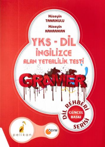 Pelikan YKSDİL İngilizce Alan Yeterlilik Testi Gramer Kitabı Dil Rehberi Serisi