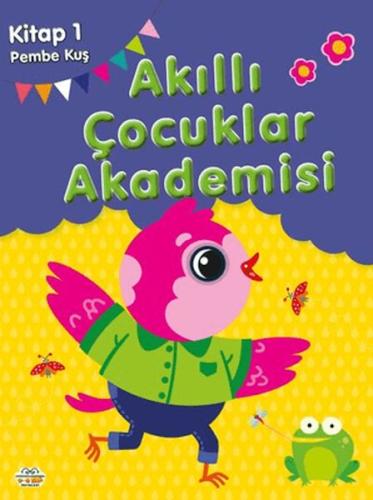 Pembe Kuş Akıllı Çocuklar Akademisi