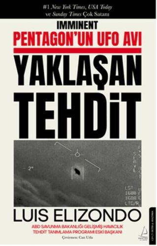 Pentagon’un UFO Avı Yaklaşan Tehdit