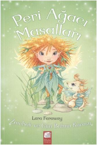 Peri Ağacı Masalları -  Zambak ve Gün Batımı Korosu