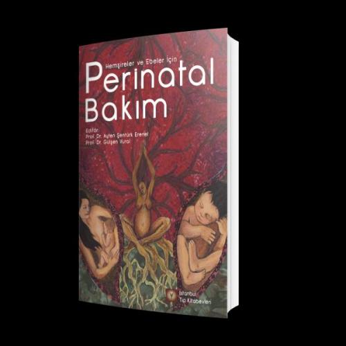 Kurye Kitabevi - Perinatal Bakım Hemşireler ve Ebeler İçin