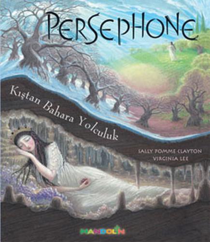 Kurye Kitabevi - Persephone Kıştan Bahara Yolculuk